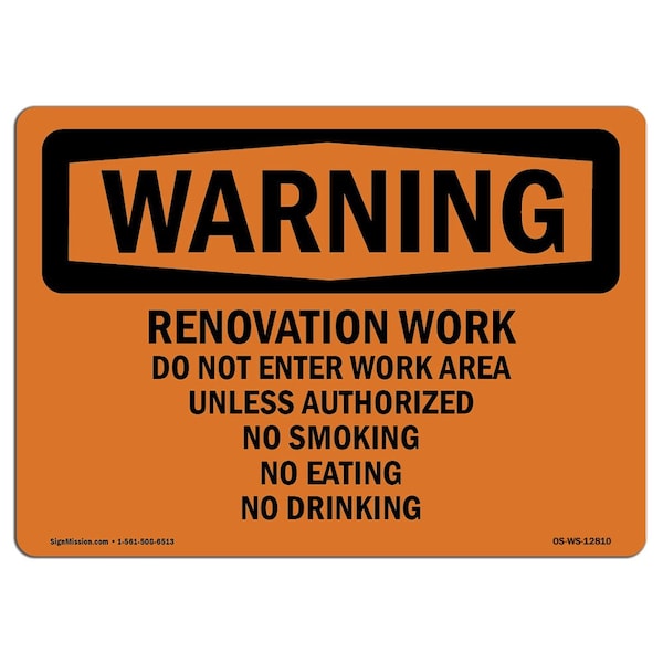Sign, 7" H, 10" W, Aluminum, Renovation Work Do Not Enter Work Area, Landscape, L-12810